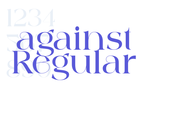 Against Regular Font Free Download Now 