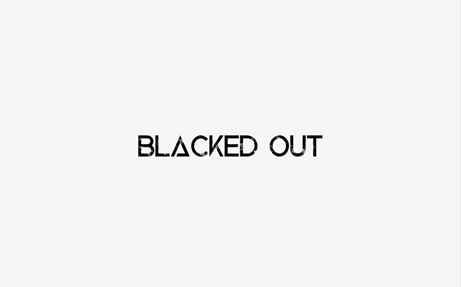 Blacked Out - Font Free [ Download Now ]