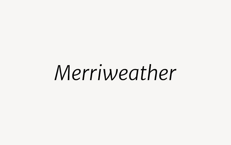 Merriweather - Font Free [ Download Now ]