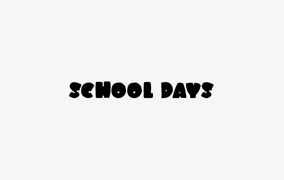 School Days - Font Free [ Download Now ]