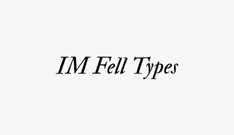 IM Fell Types - Font Free [ Download Now ]