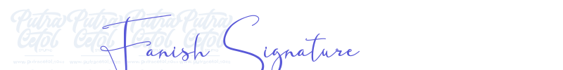 Fanish Signature